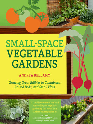 cover image of Small-Space Vegetable Gardens